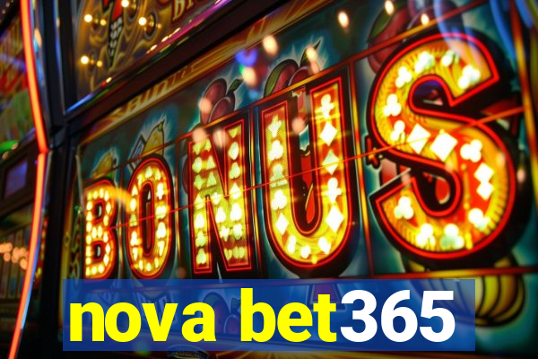 nova bet365